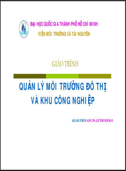 Giáo trình Quản lý môi trường đô thị và khu công nghiệp – Tài liệu chuyên sâu thiết yếu