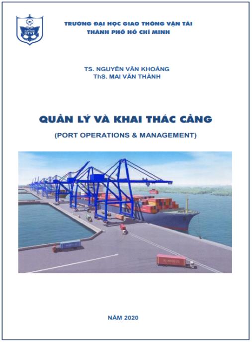 Giáo trình Quản lý và khai thác cảng – Hướng dẫn toàn diện chuyên ngành cảng biển