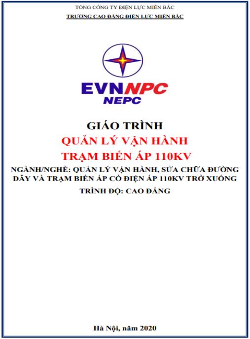 Giáo trình Quản lý vận hành trạm biến áp 110kV – Hướng dẫn chuyên sâu cho kỹ sư điện