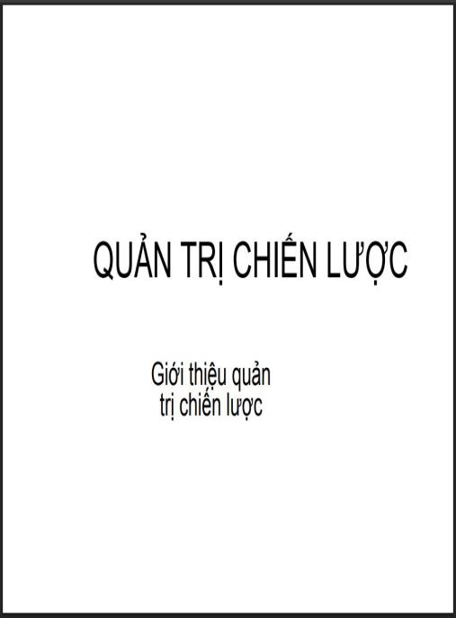 Giáo trình Quản trị chiến lược – Bí quyết dẫn dắt doanh nghiệp vươn xa