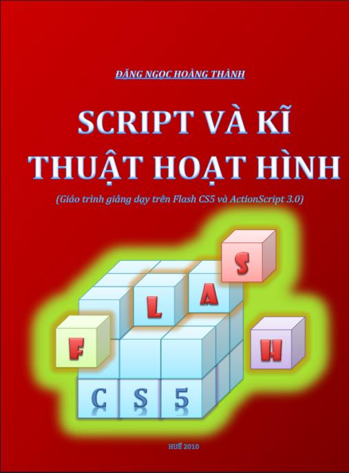 Giáo trình Script và kĩ thuật hoạt hình – Bí quyết tạo phim hoạt hình đỉnh cao