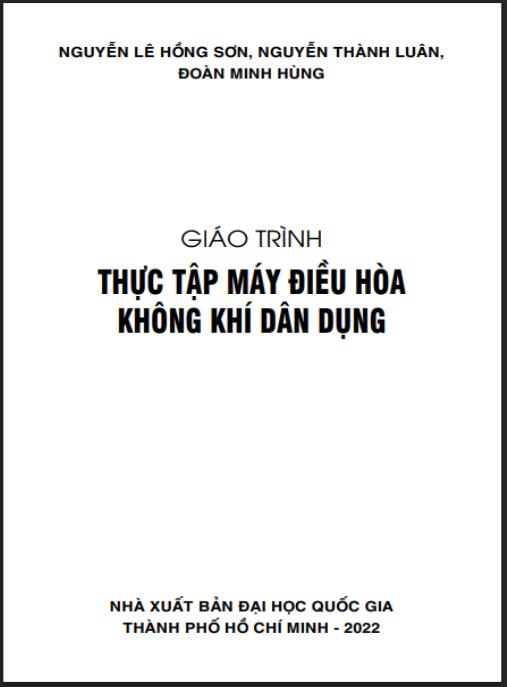 Giáo trình Thực tập máy điều hòa không khí dân dụng – Hướng dẫn thực hành chuyên sâu
