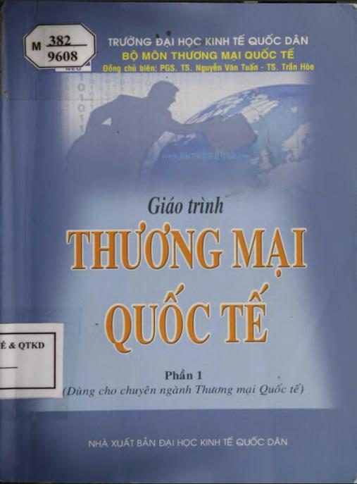 Giáo trình Thương mại quốc tế Phần 1 – Nền tảng kiến thức thiết yếu