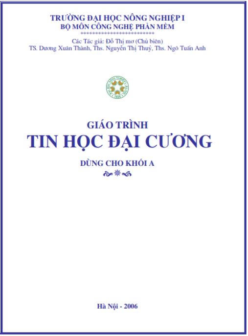 Giáo trình Tin học đại cương – Phần 1 | Tải PDF Chuẩn ĐH Nông Nghiệp I