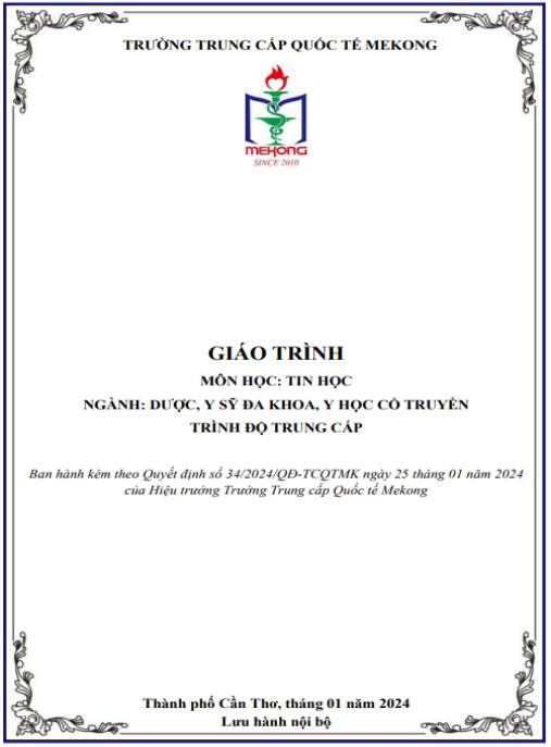 Giáo trình Tin học – Trung cấp Dược, Y sỹ & Y học cổ truyền (Mekong)