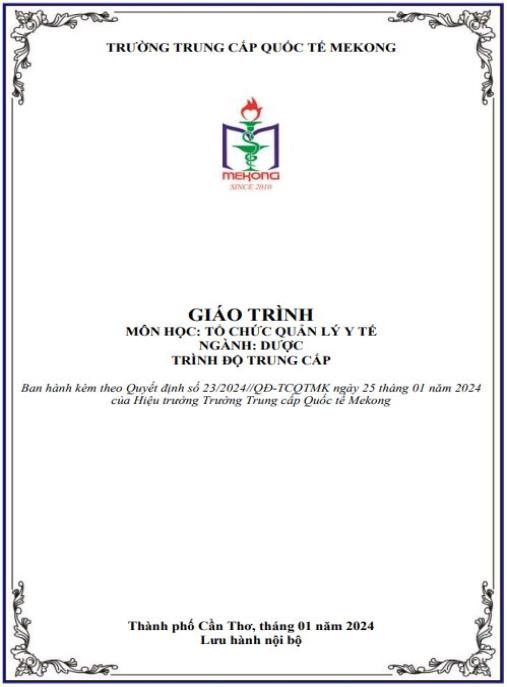 Giáo trình Tổ chức quản lý y tế – Chuẩn Trung cấp Dược Trường Mekong