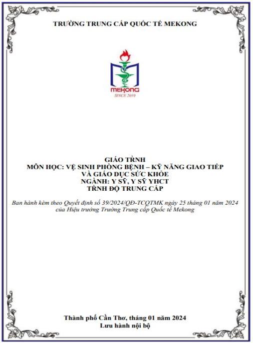 Giáo trình Vệ sinh phòng bệnh – kỹ năng giao tiếp và giáo dục sức khỏe – Tài liệu chuẩn Trung cấp Y sĩ