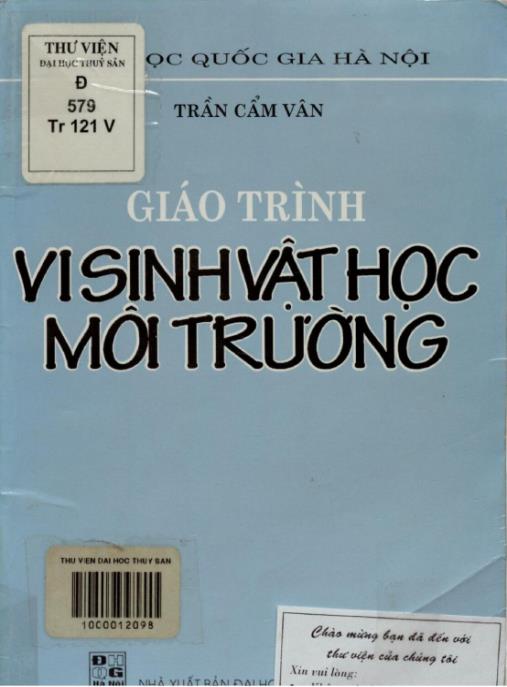 Giáo trình Vi sinh vật học môi trường (in lần thứ hai) – Phần 2: Chinh phục ô nhiễm vi sinh