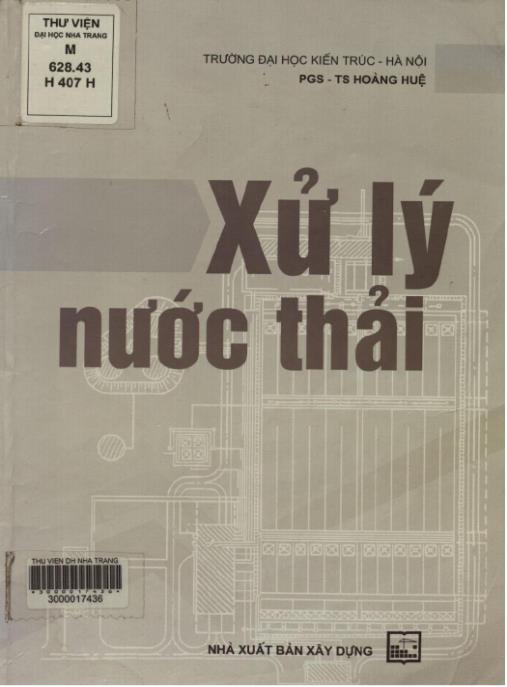 Giáo trình Xử lý nước thải (Tái bản) – Phần 1 | Tài liệu nền tảng cho kỹ sư môi trường