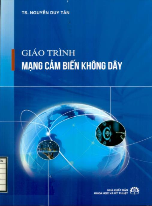 Giáo trình mạng cảm biến không dây – Bí quyết chinh phục IoT và WSN