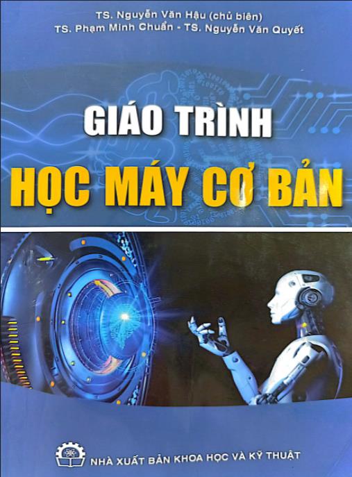 Giáo trình máy học cơ bản – Nền tảng vững chắc cho người mới