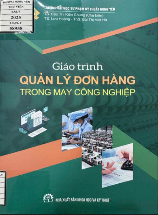 Giáo trình quản lý đơn hàng trong may công nghiệp – Bí quyết tối ưu sản xuất