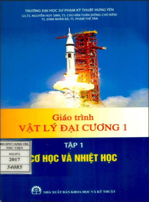 Giáo trình Vật Lý Đại Cương 1 (Tập 1: Cơ Học & Nhiệt Học) – Tài Liệu Học Tập Chuẩn Đại Học