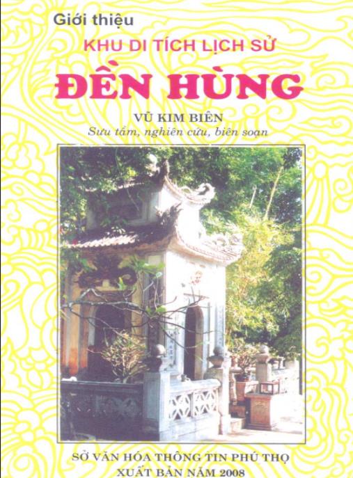 Khám Phá Cội Nguồn Dân Tộc – Giới thiệu khu di tích lịch sử Đền Hùng