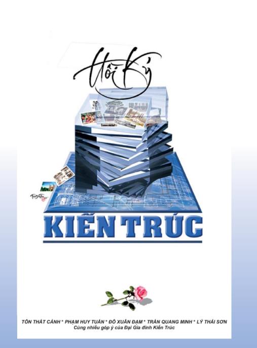 Hồi Ký Kiến Trúc – Hành Trình Sáng Tạo Vĩ Đại