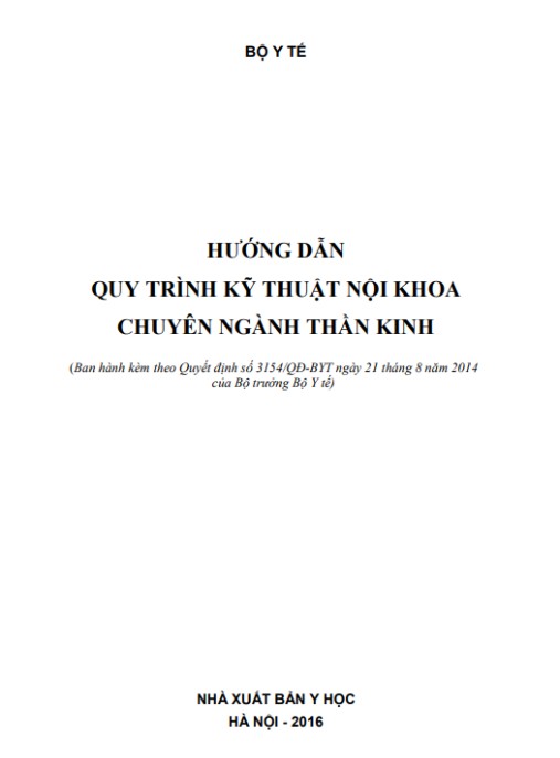 Hướng Dẫn Quy Trình Kỹ Thuật Nội Khoa Chuyên Ngành Thần Kinh – Sách Y Khoa Chuyên Sâu