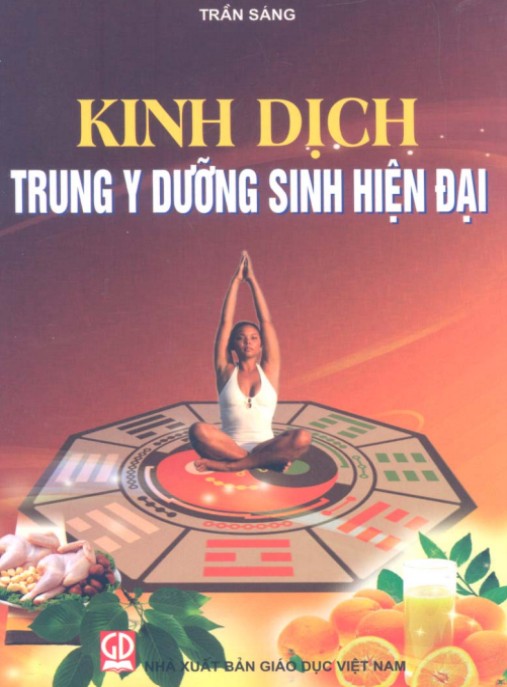 Kinh Dịch Trong Y Dưỡng Sinh Hiện Đại – Bí Quyết Sức Khỏe Vĩnh Hằng