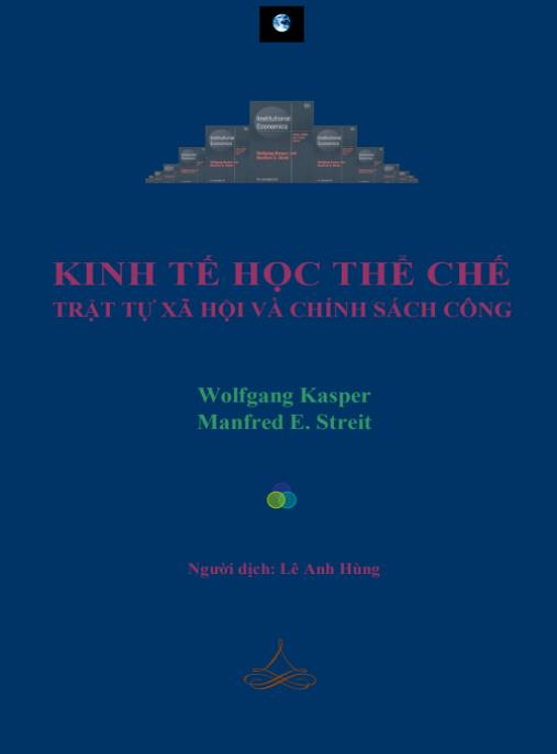 Ebook Hay Nhất: Kinh tế học thể chế trật tự xã hội và chính sách công – Phần 1
