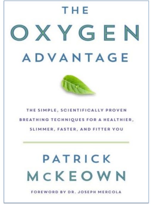 Lợi Thế Oxy: Thở Đúng Cách Để Sống Thọ Hơn Và Khỏe Mạnh Hơn – Bí Quyết Thở Sâu