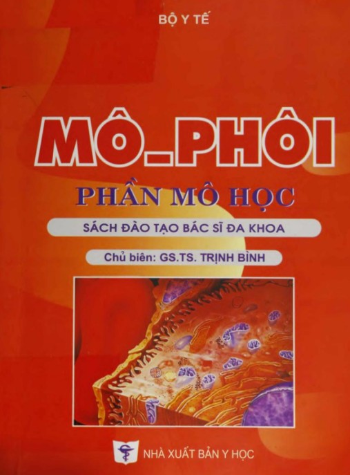 Mô Phôi – Phần Mô Học – Sách Đào Tạo Bác Sĩ Đa Khoa Chuyên Sâu