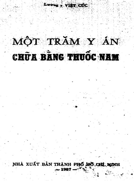 Một Trăm Y Án Chữa Bằng Thuốc Nam – Bí Quyết Y Học Cổ Truyền Hiệu Quả