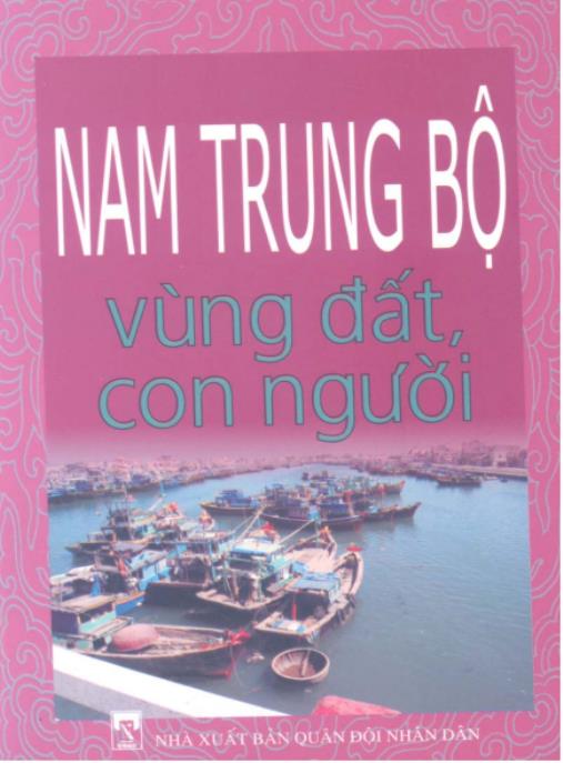Khám Phá Nam Trung Bộ – Vùng Đất Con Người – Phần 2