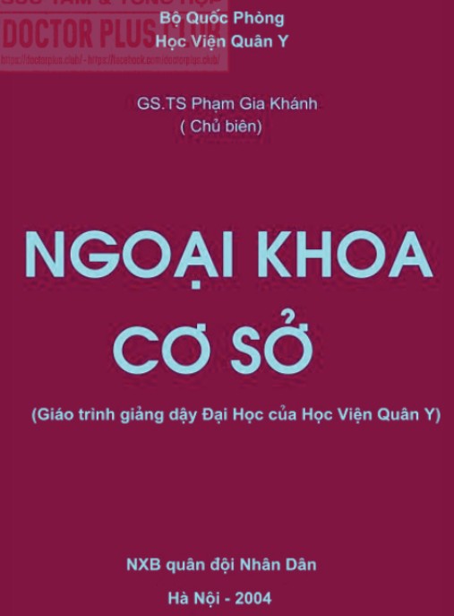 Ngoại Khoa Cơ Sở – Giáo Trình Y Khoa Cơ Bản Thiết Yếu