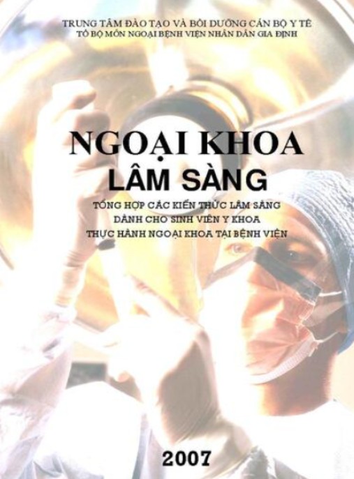 Ngoại Khoa Lâm Sàng – Cẩm Nang Lâm Sàng Chuẩn Y Khoa