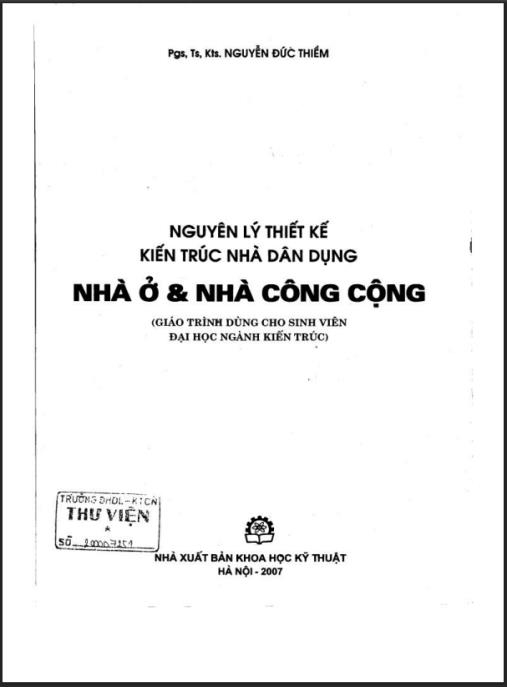 Nguyên Lý Thiết Kế Kiến Trúc Nhà Dân Dụng Nhà Ở Và Nhà Công Cộng – Bí Quyết Chuyên Sâu
