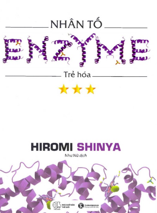 Nhân Tố Enzyme Tập 3 – Trẻ Hóa: Bí Quyết Giữ Mãi Thanh Xuân!