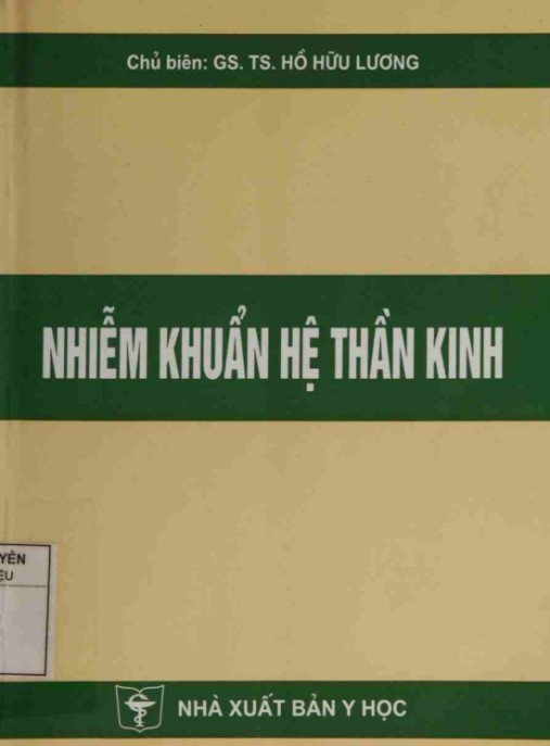Nhiễm Khuẩn Hệ Thần Kinh – Hướng Dẫn Chẩn Đoán & Điều Trị Toàn Diện