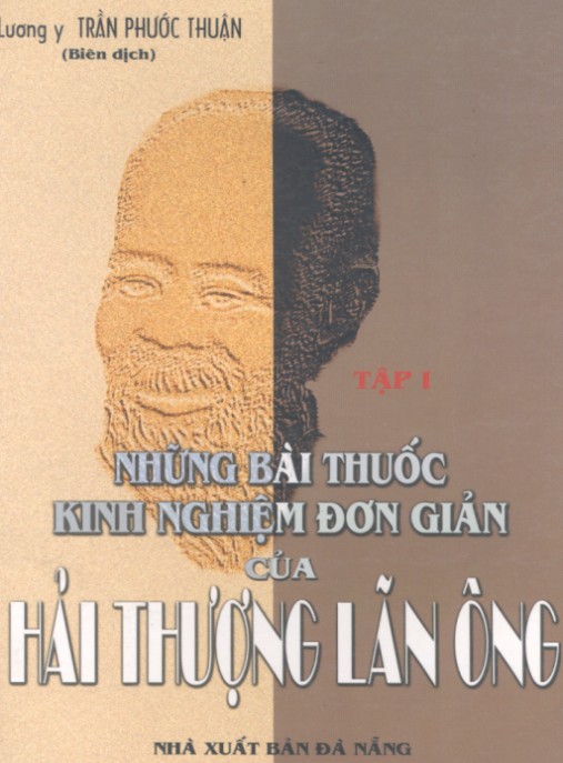 Những Bài Thuộc Kinh Nghiệm Đơn Giản Của Hải Thượng Lãn Ông – Bí Quyết Chữa Bệnh Dân Gian