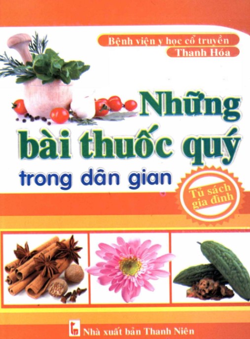 Khám Phá Những Bài Thuốc Quý Trong Dân Gian – Bí Quyết Sức Khỏe Thiên Nhiên