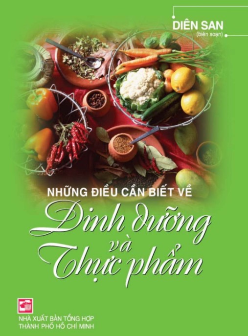 Những Điều Cần Biết Về Dinh Dưỡng Và Thực Phẩm – Bí Quyết Sức Khỏe Hoàn Hảo