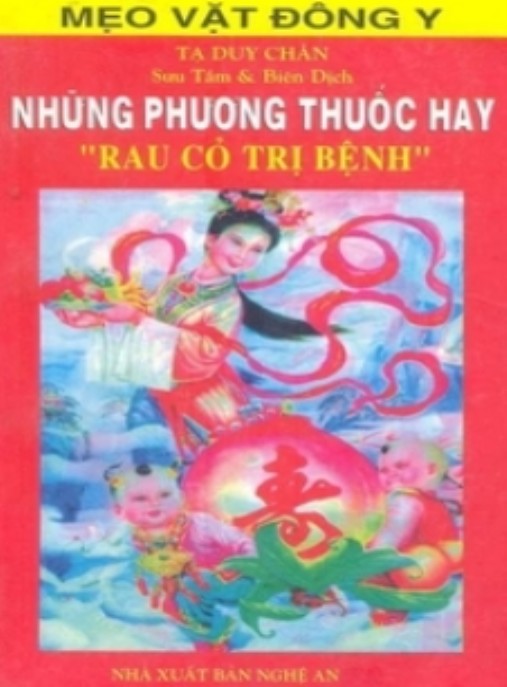 Những Phương Thuốc Hay “Rau Cỏ Trị Bệnh” – Bí Quyết Chữa Lành Từ Thiên Nhiên