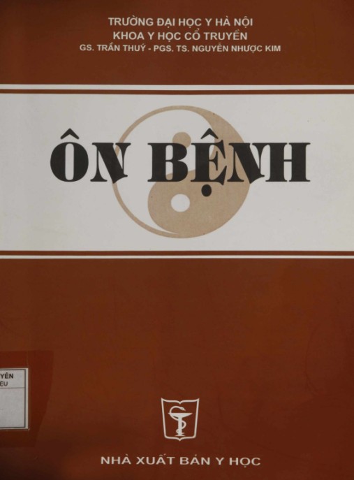 Ôn Bệnh – Kinh Điển Y Học Cổ Truyền Chữa Trị Bệnh Dịch