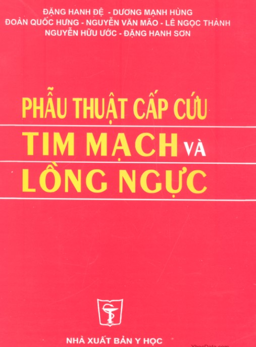 Phẫu Thuật Cấp Cứu Tim Mạch Và Lồng Ngực – Hướng Dẫn Chuyên Sâu