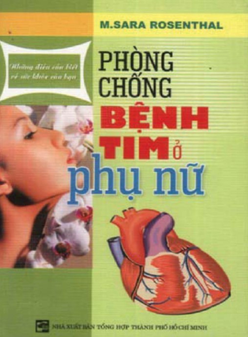 Phòng Chống Bệnh Tim Ở Phụ Nữ – Bí Quyết Vàng Bảo Vệ Trái Tim Phái Đẹp