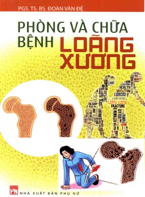 Phòng Và Chữa Bệnh Loãng Xương – Bí Quyết Xương Khỏe Mạnh Từ A-Z