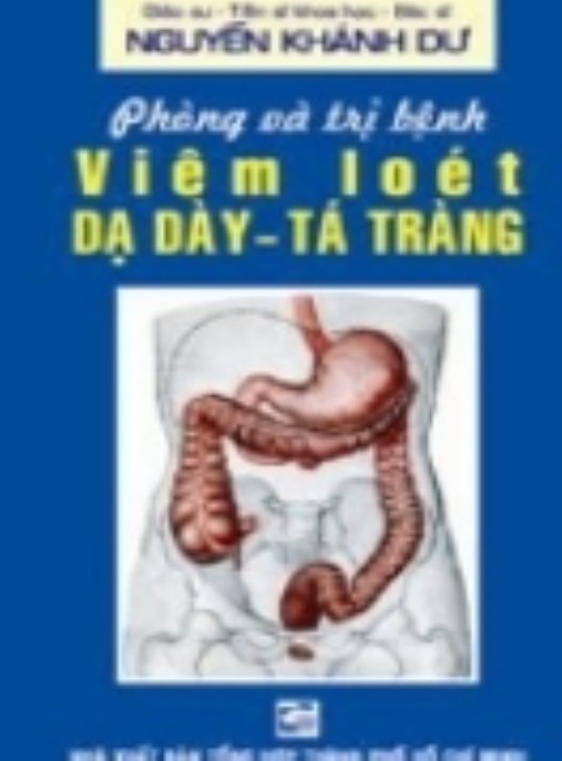 Hướng Dẫn Phòng Và Trị Bệnh Viêm Loét Dạ Dày Tá Tràng – Bí Quyết Sức Khỏe