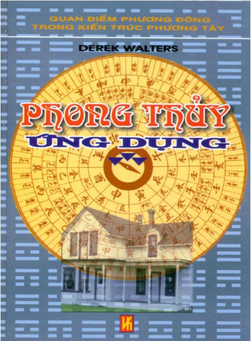 Phong thủy ứng dụng Phần 1 – Derek Walters | Bí quyết cân bằng năng lượng