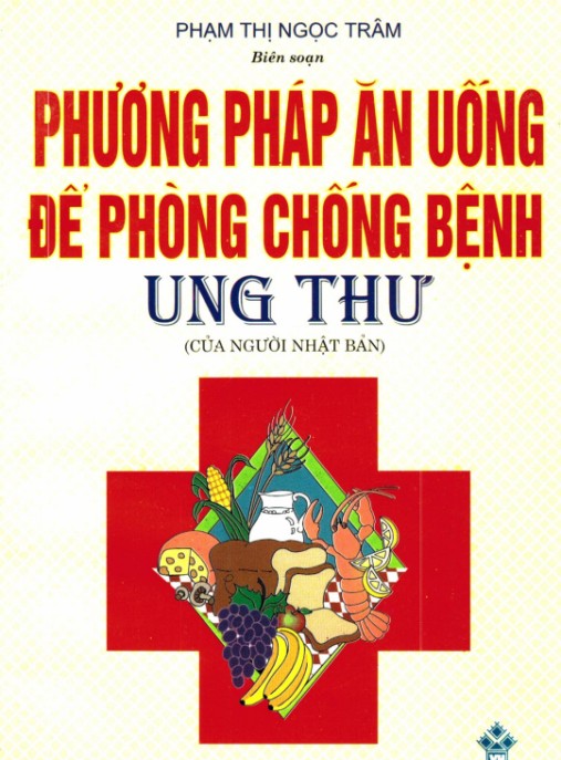 Phương Pháp Ăn Uống Để Phòng Chống Bệnh Ung Thư – Bí Quyết Sức Khỏe Vàng