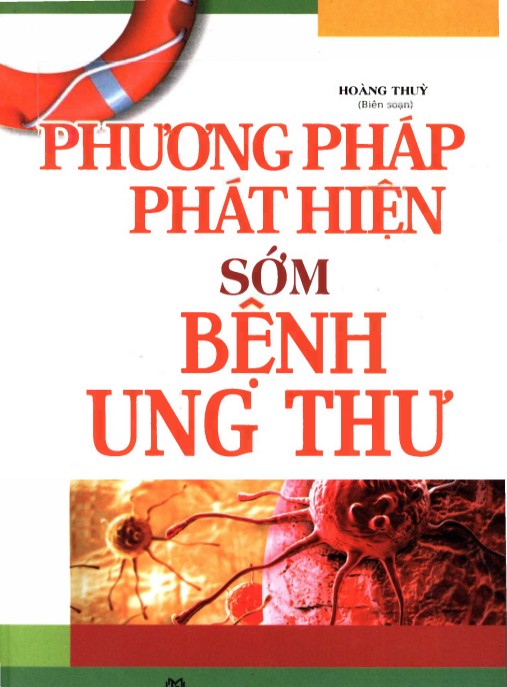 Phương Pháp Phát Hiện Sớm Bệnh Ung Thư – Bí Quyết Cứu Mạng Hiệu Quả