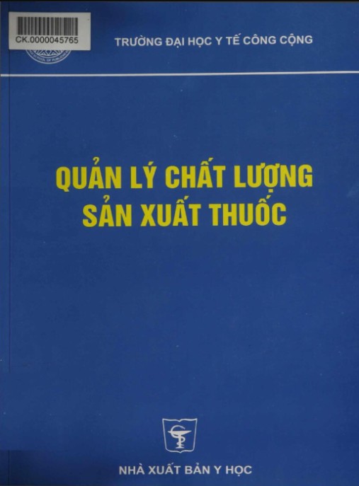 Quản Lý Chất Lượng Sản Xuất Thuốc – Bí Quyết Đảm Bảo An Toàn & GMP