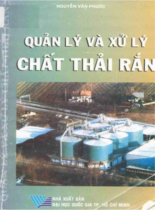 Quản lý và xử lý chất thải rắn (tái bản lần thứ ba) – Phần 1 | Kiến thức nền tảng thiết yếu
