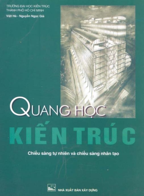 Quang Học Kiến Trúc – Bí Quyết Thiết Kế Ánh Sáng Hoàn Hảo