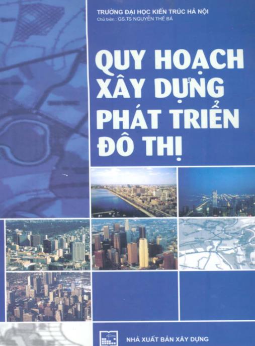 Quy Hoạch Xây Dựng Phát Triển Đô Thị – Bí Quyết Xây Dựng Thành Phố Tương Lai