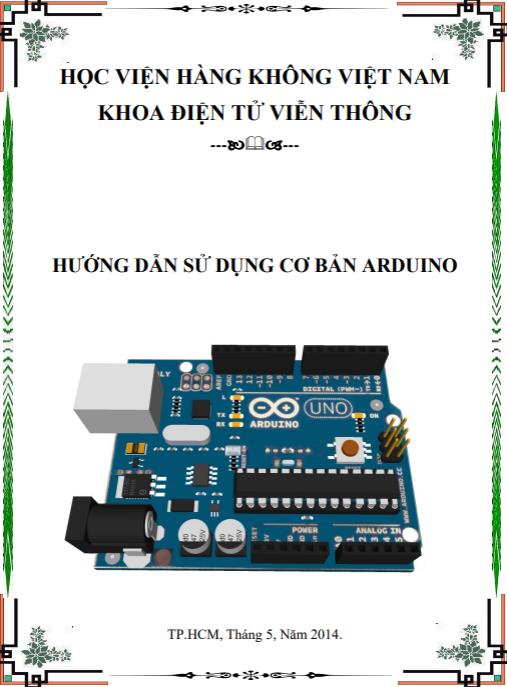 Tài liệu Hướng dẫn sử dụng cơ bản Arduino – Bí quyết cho người mới