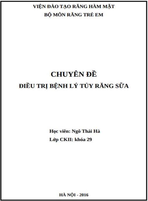 Tài liệu chuyên đề Điều trị bệnh lý tủy răng sữa – Hướng dẫn thực hành chuyên sâu cho nha sĩ nhi
