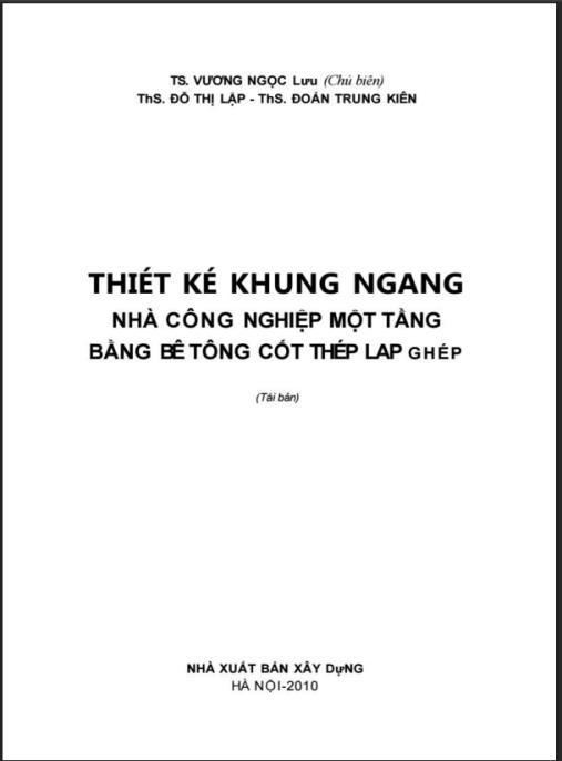 Thiết Kế Khung Ngang Nhà Công Nghiệp Một Tầng Bằng Bê Tông Cốt Thép Lắp Ghép – Ebook Chuyên Sâu